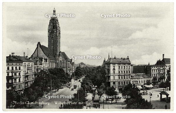 Berlin, Rathaus Charlottenburg mit Berliner Straße und Wilhelmplatz / Fotopostkarte [AKG110392304]