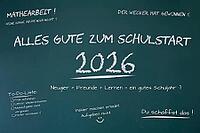 (photo montage) Blackboard with text ALL THE BEST FOR SCHOOL START 2026 and humorous and motivating sayings [IBR113322393]
