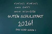 (photo montage) Blackboard with text GUTEN SCHULSTART 2026 and a mathematical formula as a humorous addition [IBR113322402]