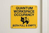 Yellow sign indicating quantum workspace occupancy with Schrodinger's cat both full and empty, AI generated [IBR125421244]