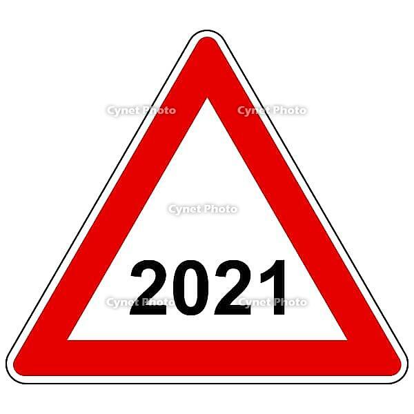 Jahr 2021 und Achtung Schild - Year 2021 and attention sign [IBR125304676]